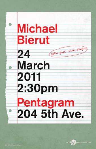 A green SVA poster  with a piece of notebook lined paper with the red text: Michael Bierut, listen just, then design.