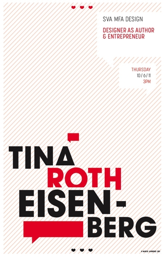 Tina Roth Eisenberg event poster with diagonal thin red lines on white background
