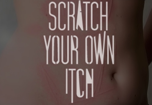 scratch your own itch banner with an image of a scratched abdomen under the text