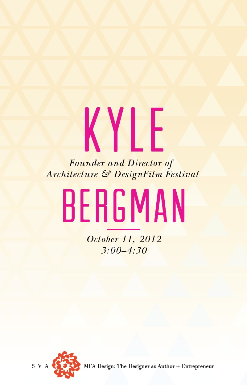 A poster with an orange gradient triangle pattern with title: Kyle Bergham Founder and Director of Architecture & Design Film Festival.