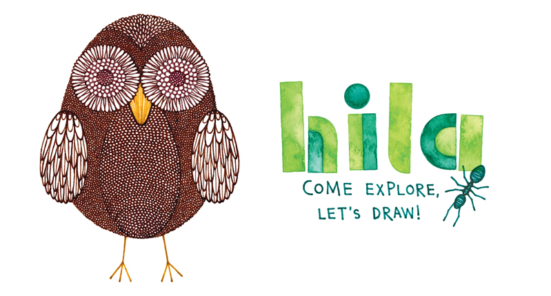A drawing of a brown owl and some green text with an ant over it. The text says: hila. Come Explore Let's Draw!