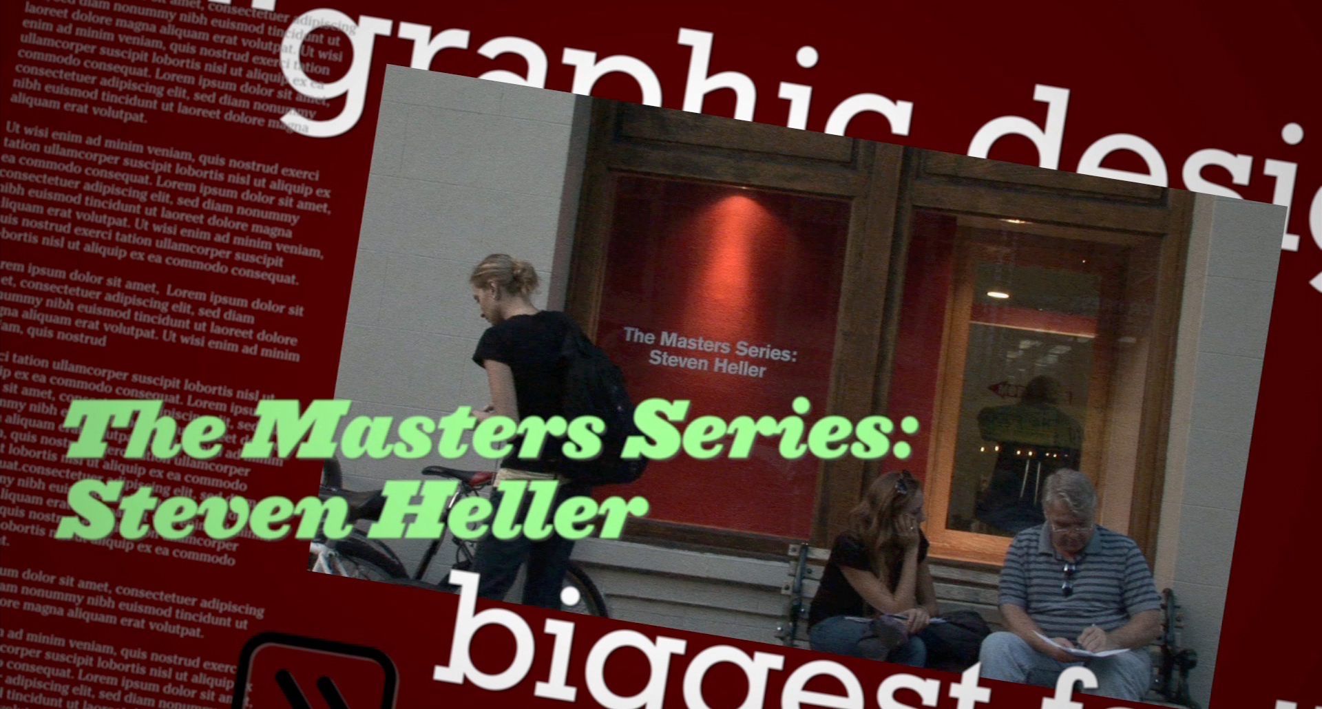 A poster with a photo of people sitting in front of a store and the text: The Masters Series Steven Heller.
