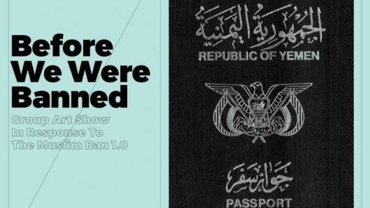 A cyan poster with some black wireframes and the text: Before We Ware Banned. There is also a black image on it with some white Arabic text and an eagle pictogram. The text translation says: Republic of Yemen. Passport.