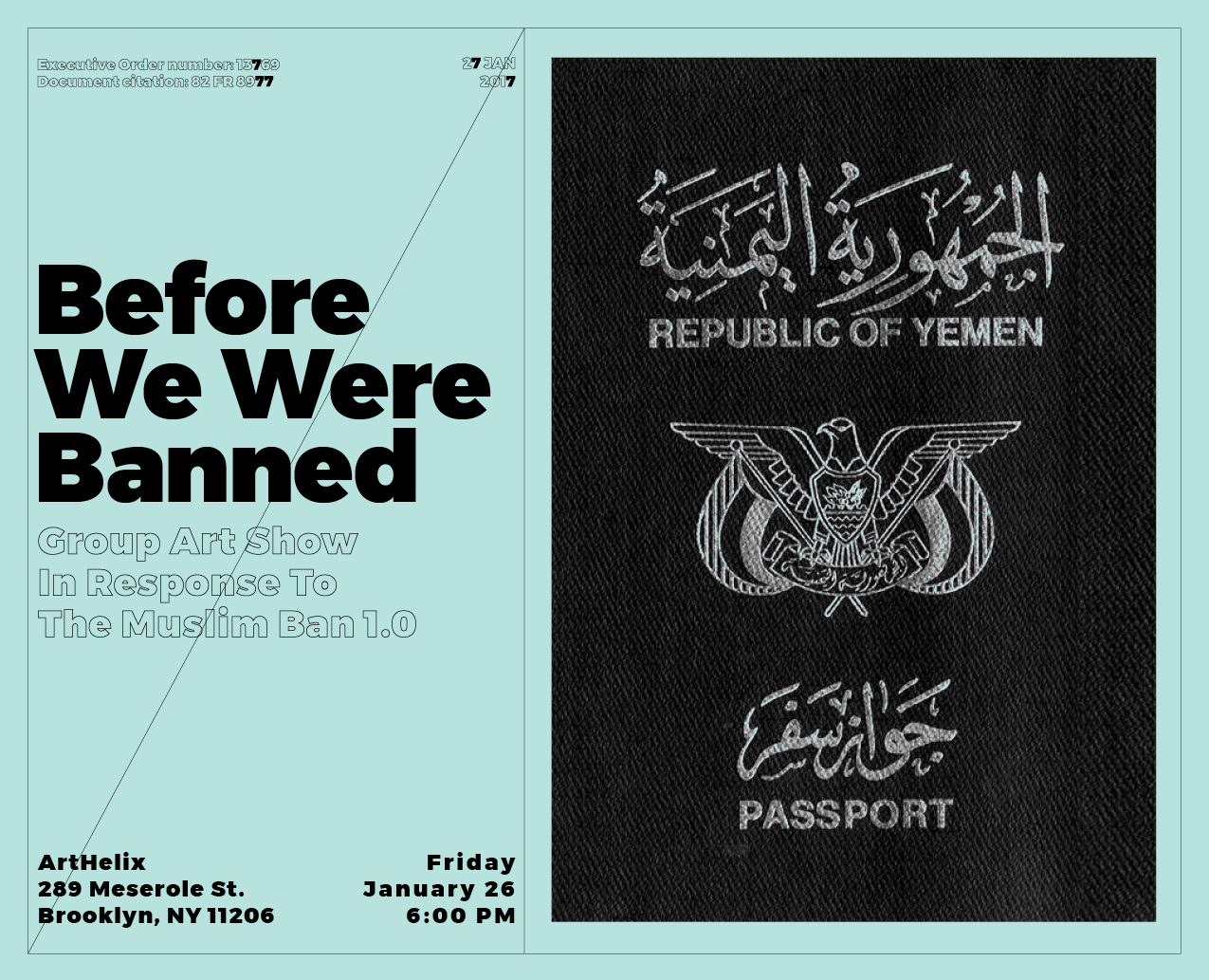 A cyan poster with some black wireframes and the text: Before We Ware Banned. There is also a black image on it with some white Arabic text and an eagle pictogram. The text translation says: Republic of Yemen. Passport.