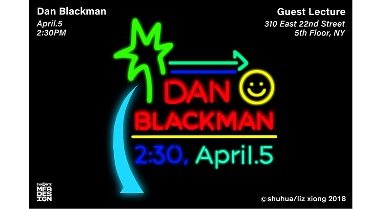 A black poster with colorful blue, cyan green, red and yellow neon sign. The sign depicts a tropical tree, some arrows, a smiley face and the text: Dan Blackman.