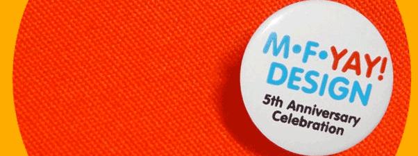 a pin of MFAD 5th anniversary celebration