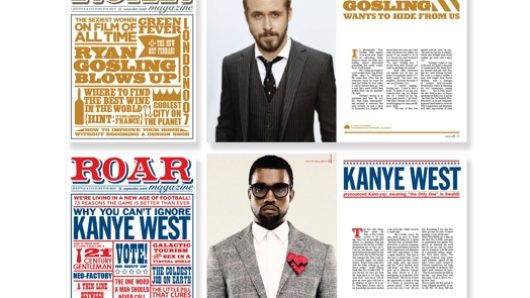 Some newspaper images reading ROAR, Kanye West, Ryan Gosling and in between their portrets.