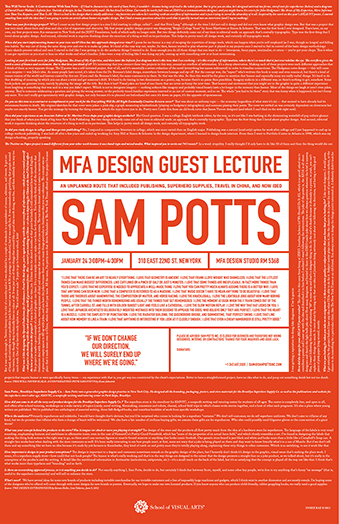 An orange SVA poster with horizontal and vertical white text and in the middle the title MFA DESIGN GUEST LECTURE SAM POTS.