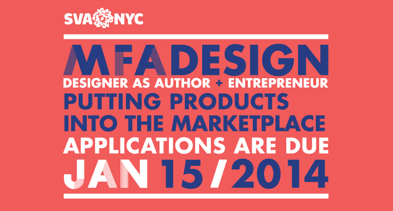 A blue and white text logo on a red background. The text says: SVA NYC MFA Design Designer as author entrepreneur, Putting Products Into The Marketplace.
