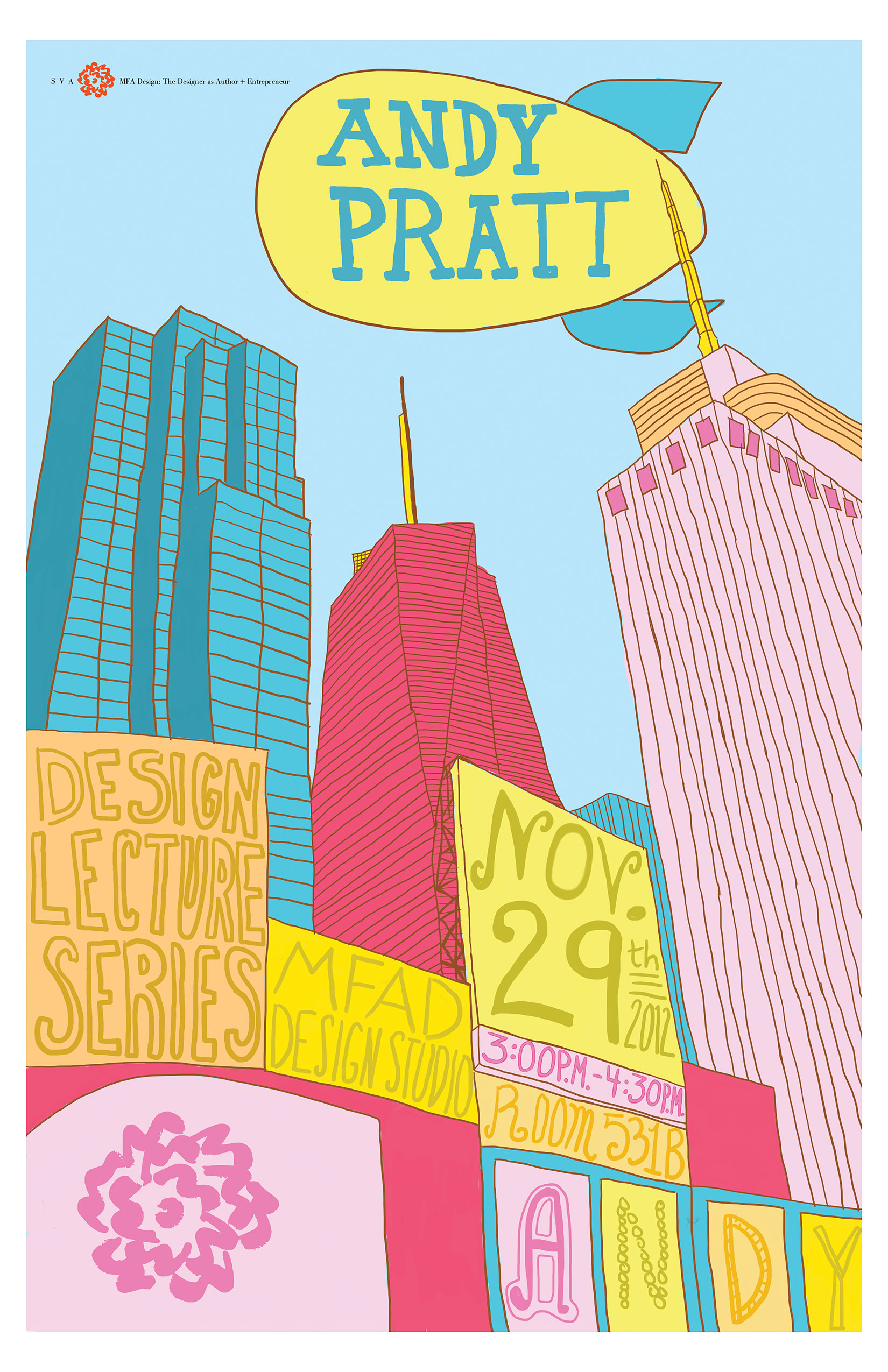 A colorful drawing of the New York City landscape with skyscrapers and some advertising on them. The advertising text says: Design Lecture Series. MFA Design Studio.