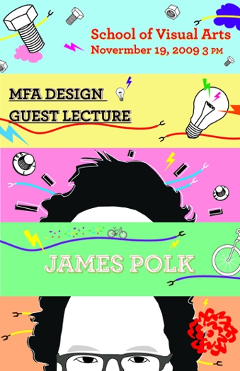 A multi colored poster showing sketched screws with nuts, lightbulbs, knobs bicycles and a man's head. The poster text says: MFA Design Guest Lecture James Polk.