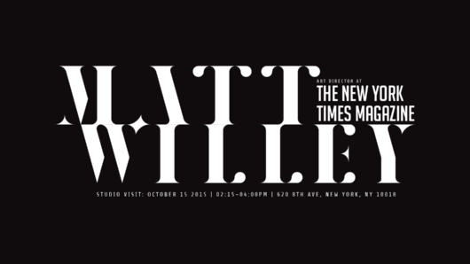 A black and white text logo that says: WATT WILLEY. The New York Times Magazine.