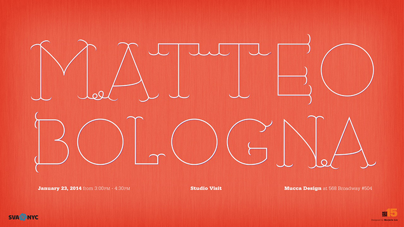 An orange poster with the stylish white text: Matteo Bologna.