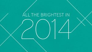 A cyan image with white text that says: All The Brightest In 2014.