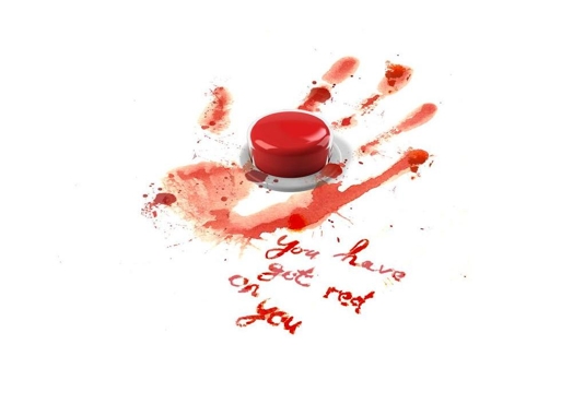A 3d render of a red nuclear button with a bloody hand imprint around it and a bloody text that says: you have got red on you.