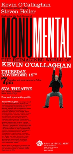 A red poster with the title MonuMental The reimagined world of Kevin O'Callaghan. Also there is a photo of a man that hangs by the title and some detailed text regarding the event.