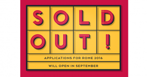An informative poster with yellow tiles on a red background. The text on a poster says: SOLD OUT! Applications for Rome.