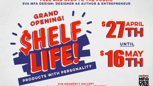 A poster with blue and red text that says: Grand Opening SHELF LIFE Products With Personality. The $ sign is used as an S letter.