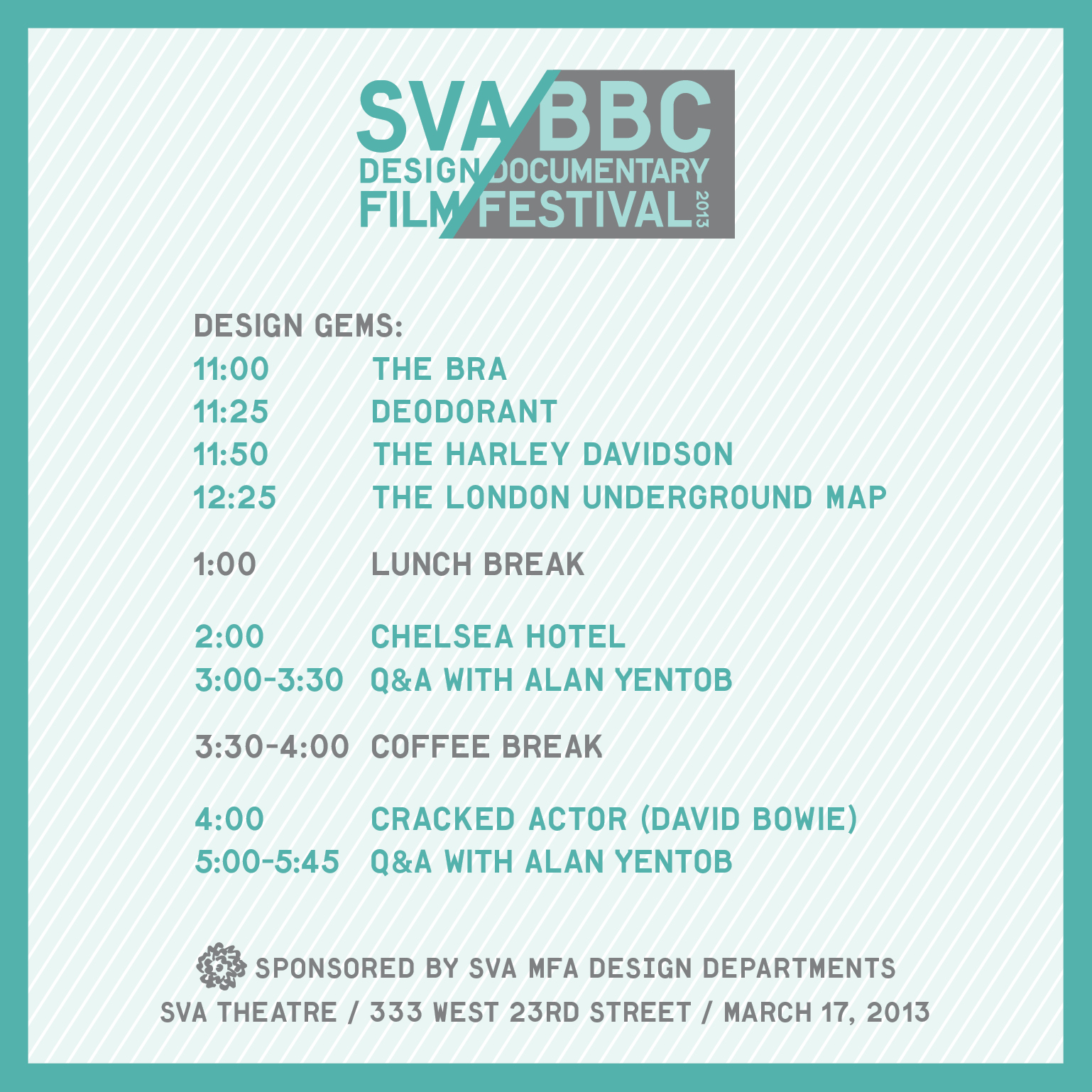 A cyan poster with white strips, SFA DESIGN FILM BBC FESTIVAL logo and the schedule.