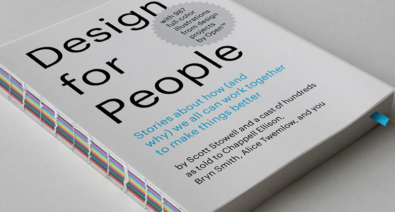 A cover of a white book with the title: Design for People. Stories about how (and why) we all can work together to make things better.