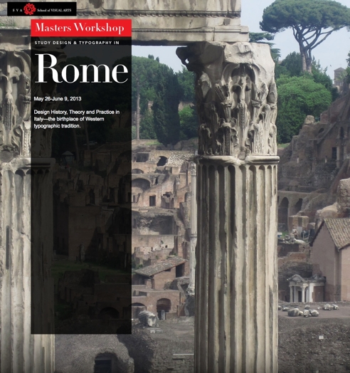 A poster showing a photo of roman stone ruins and the title: Masters Workshop Rome.