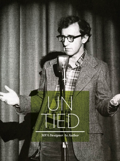 A black and white photo of Woody Allen on the stage with the title: UNTIED.