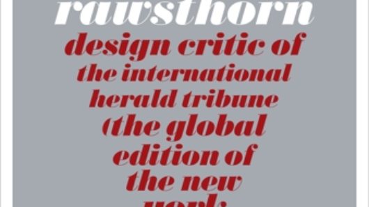 A SVA poster with a red thermometer pictogram and the text: Alice Rawsthorn design critic of the international herald tribune the global edition of the New York Times.
