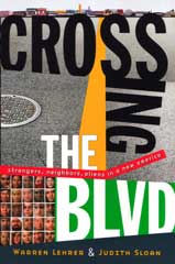 A cover magazine showing a street, in one corner a table with people's faces and the text: Crossing The Blvd.