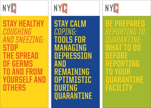 A group of three text posters that say: NYC Stay healthy; NYC Stay calm NYC Be prepared