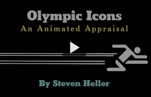 A pictogram of a human running and the text Olympic Icons An Animated Appraisal by Steven Heller