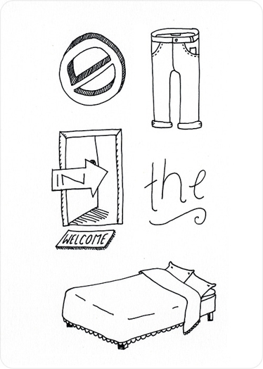 A drawing of a 3d stop sign, a pair of pants, a door with a door mat, the word the and a bed.