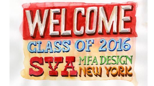 A painted logo for Welcome Class SVA MFA DESIGN NEW YORK.
