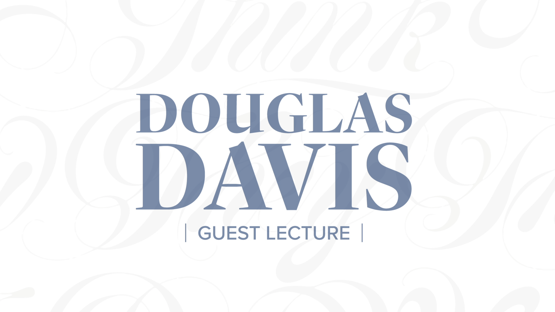 Douglas Davis guest lecture
