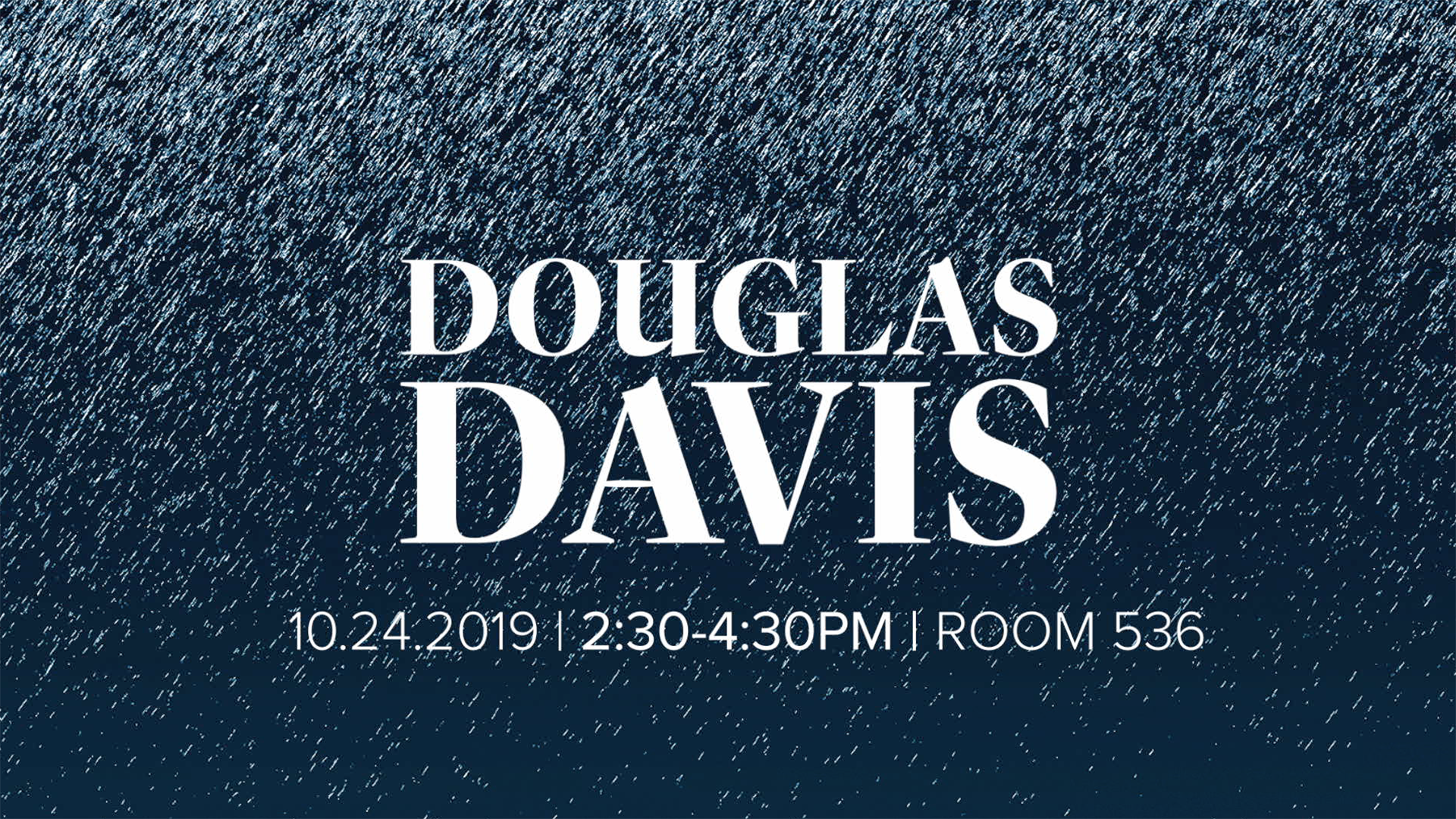 Douglas Davis guest lecture