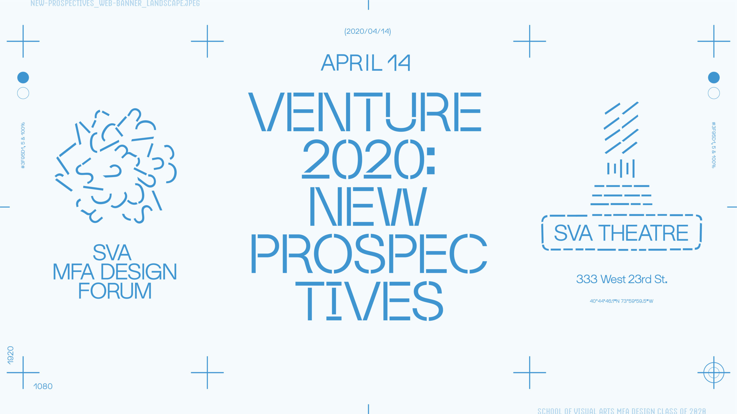 Venture 2020 at the SVA theatre April 14th 2020