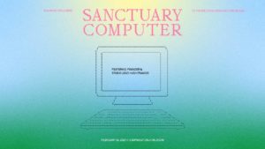 Hugh Francis poster multicolor gradient background with the words Sanctuary Computer and a illustration of a computer made of hyphens and slashes