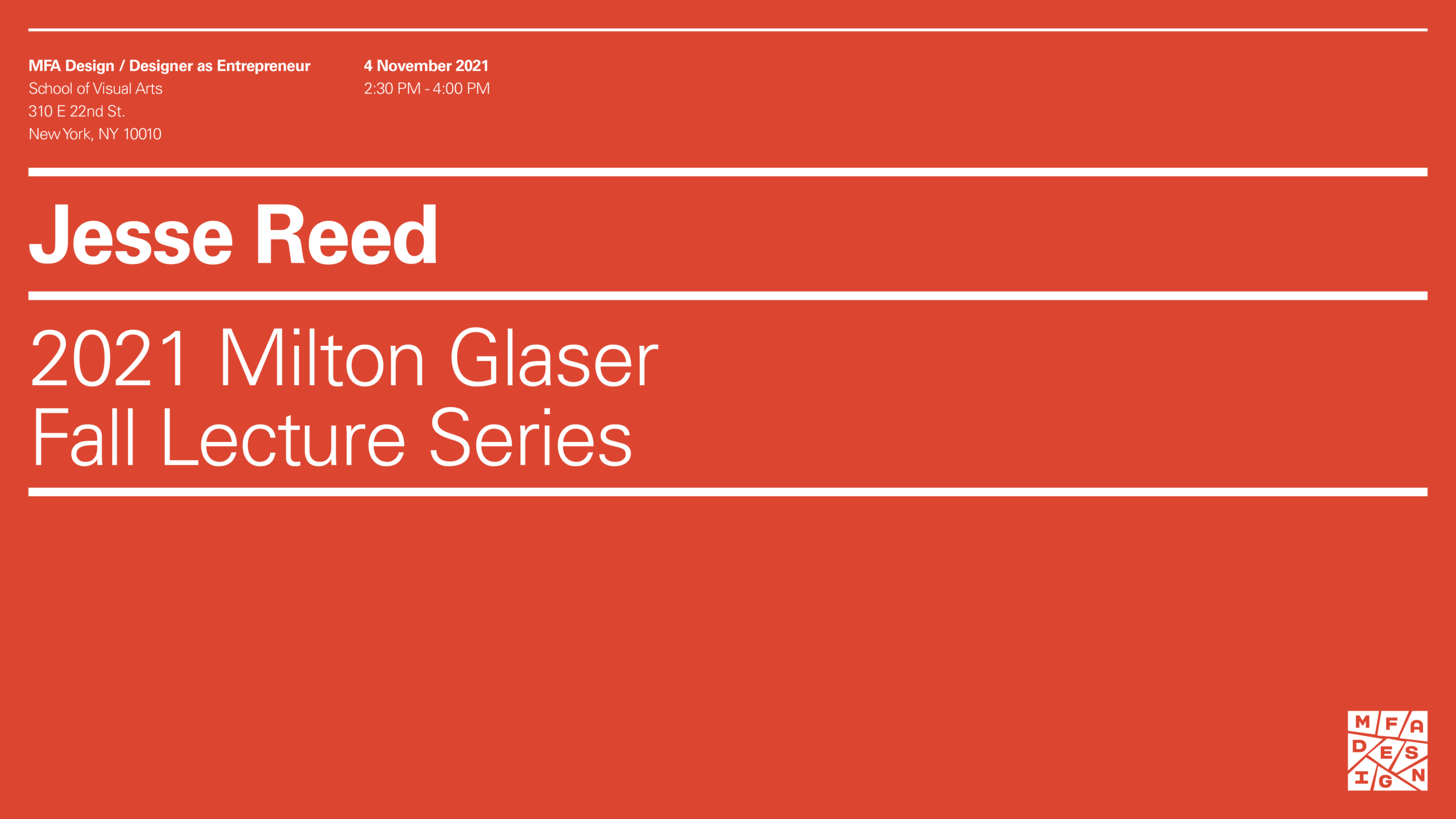 Banner of 2021 Milton Glaser Fall Lecture Series with Jesse Reed, 4 November, 2:30pm. White text on red background