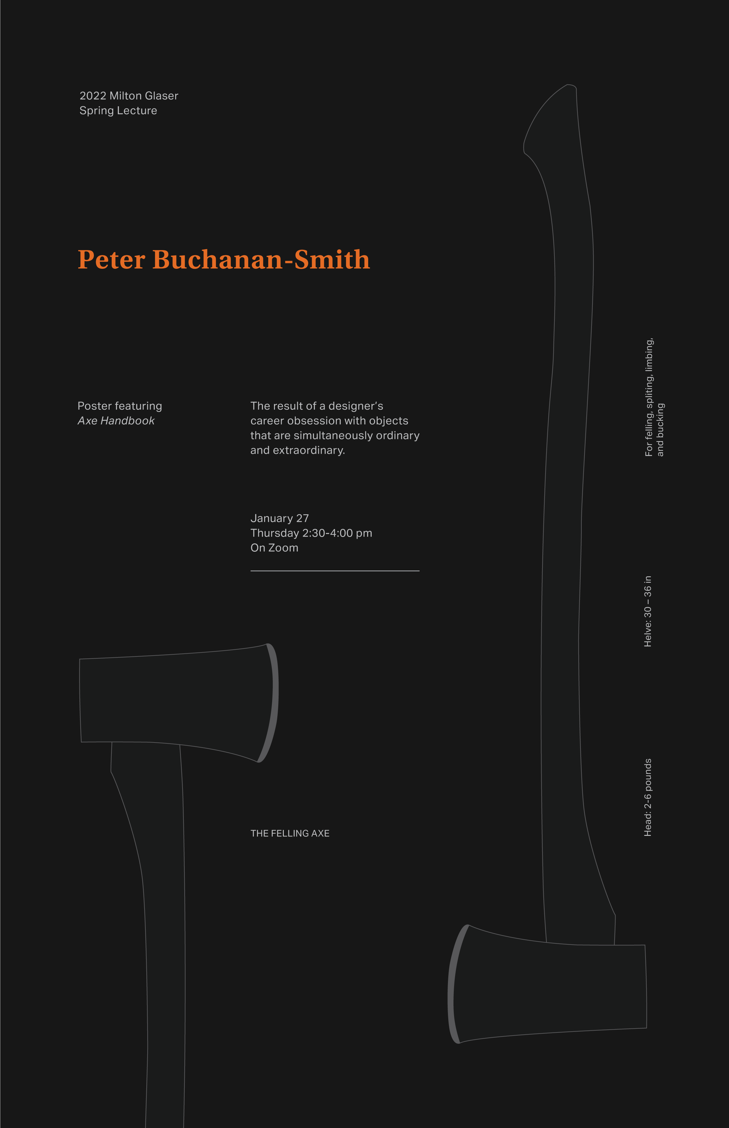 Vertical Poster of 2022 Milton Glaser Guest Lecture Series with Peter Buchanan-Smith, January 27, from 2:30pm to 4pm on zoom. Orange title, white text on black background with dark grey illustrations of axes
