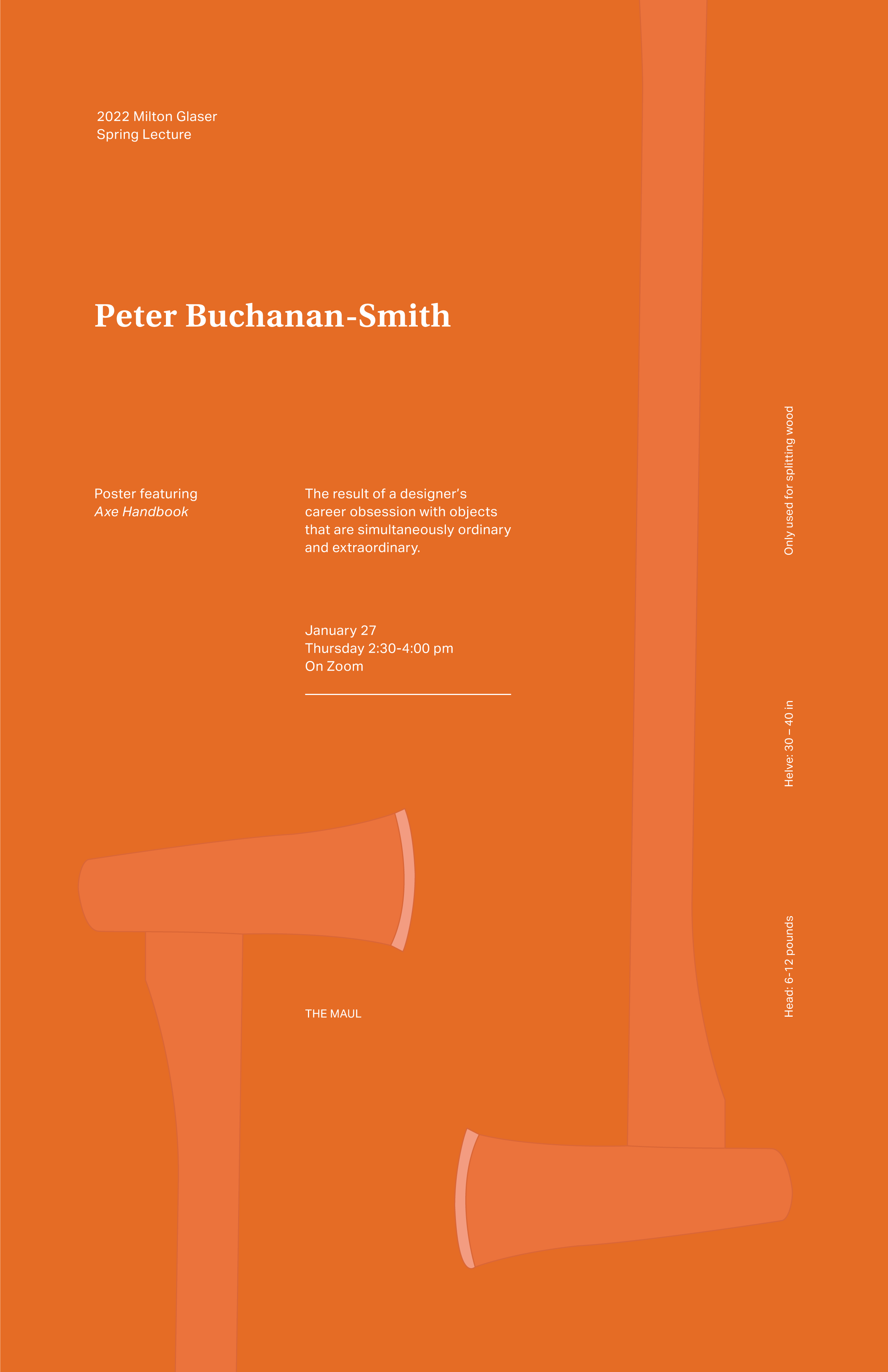 Vertical poster of 2022 Milton Glaser Guest Lecture Series with Peter Buchanan-Smith, January 27, from 2:30pm to 4pm on zoom. White text orange background with illustrations of axes
