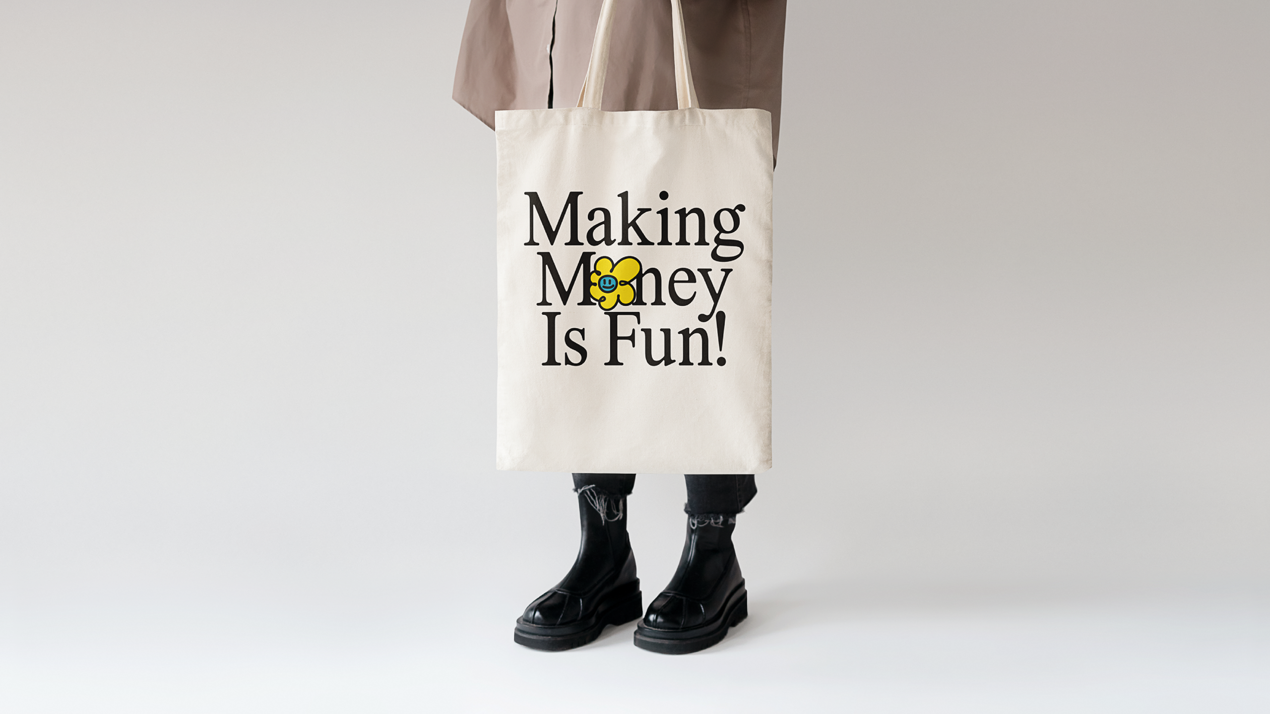 bag that says Making Money is Fun