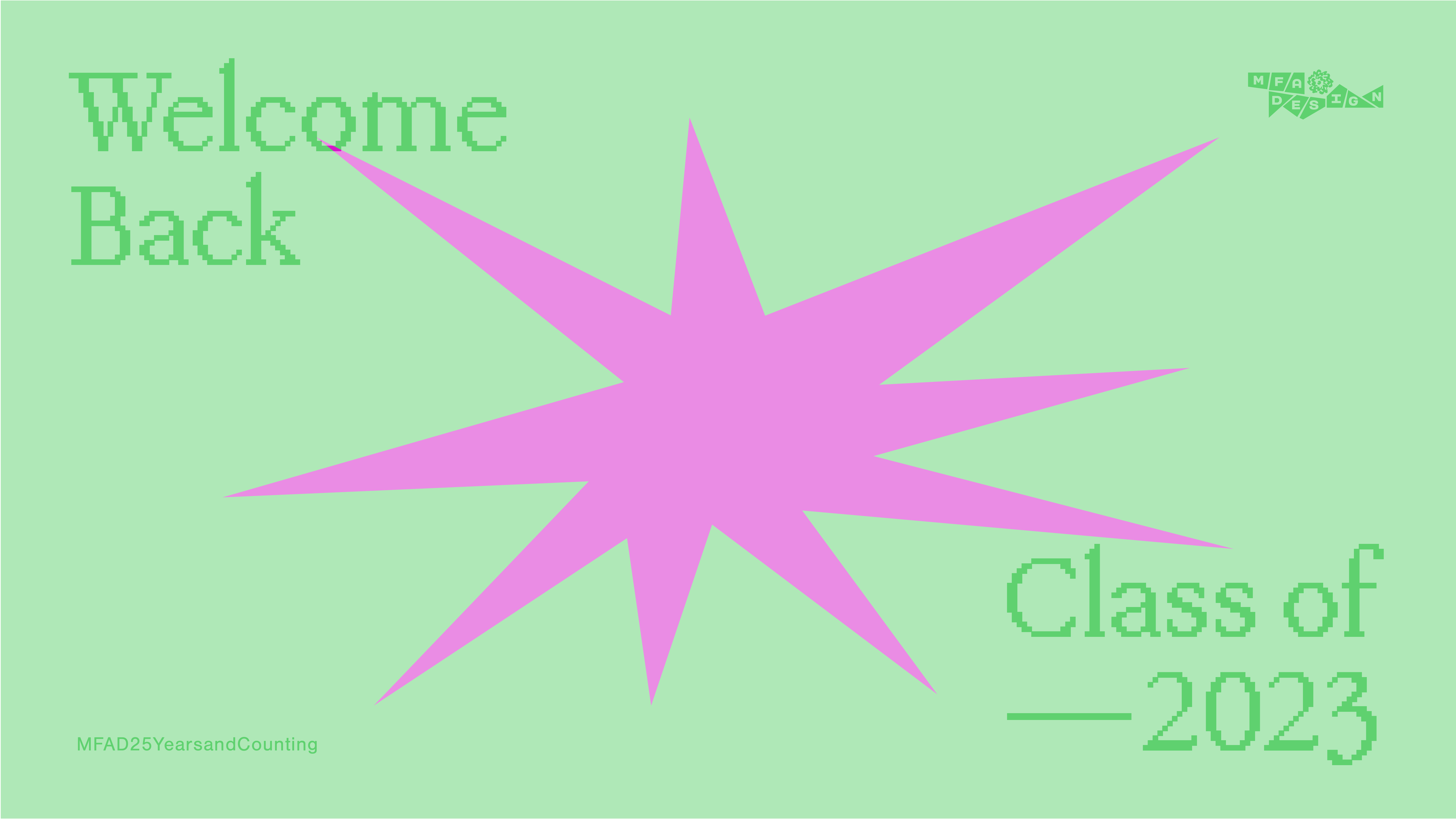 Welcome to the Class of 2024 green and pink logo