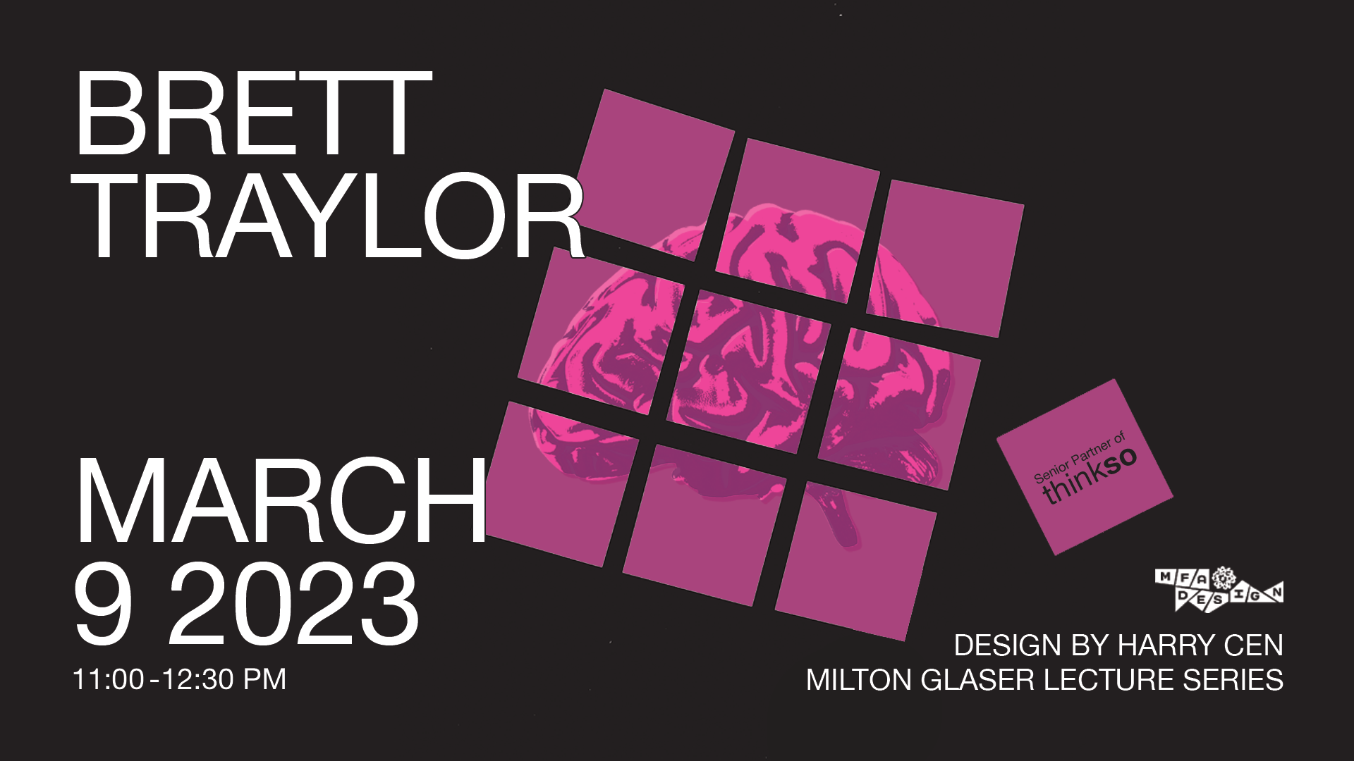 black and pink poster for Brett Traylor lecture