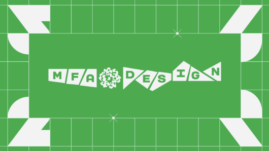 green graphic with words that say MFA Design