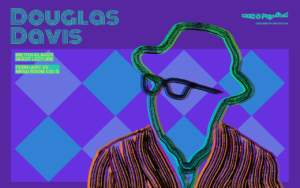 colorful poster announcing a guest lecture of Douglas Davis