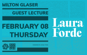 informational poster announcing guest lecturer Laura Forde