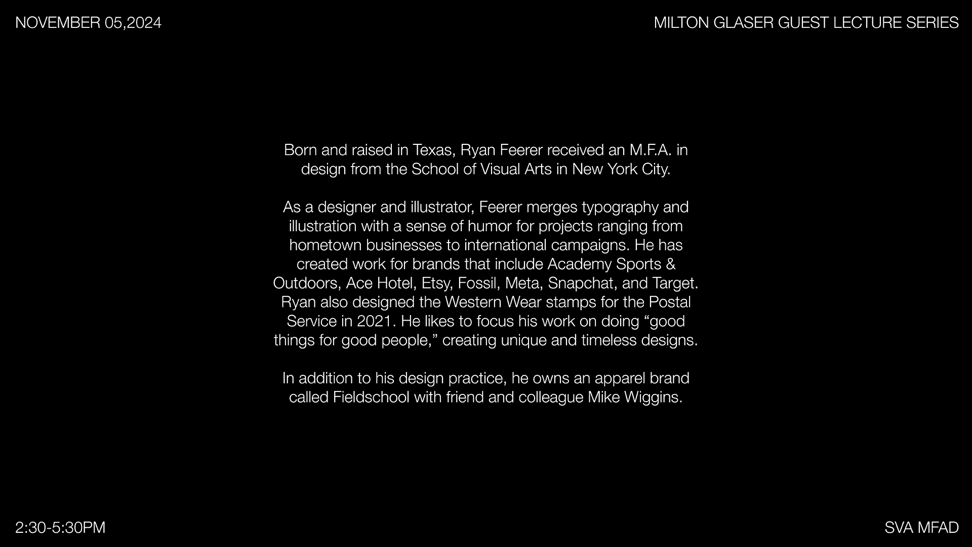 text on black background, bio of Ryan Feerer